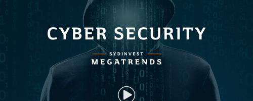 Megatrends: Derfor investerer vi i Cyber Security