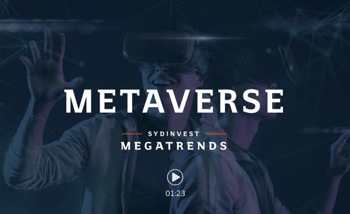Megatrends: Mulighederne i Metaverse