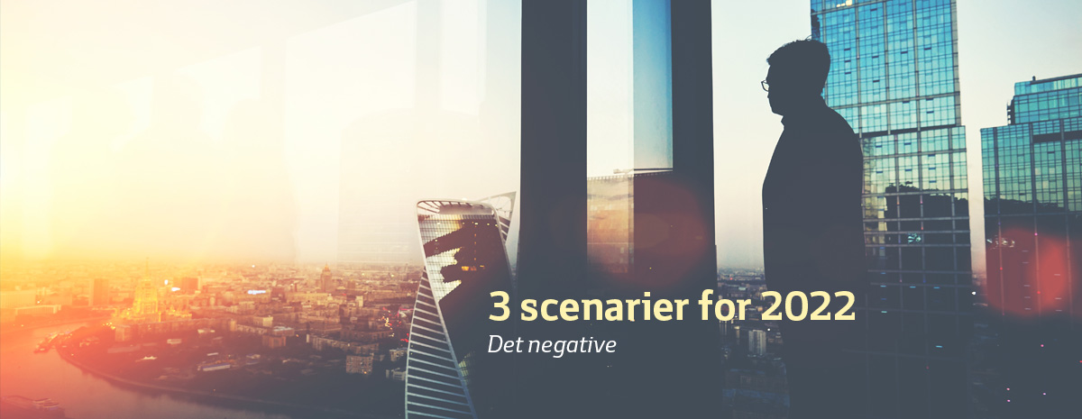 Værste scenarie for 2022